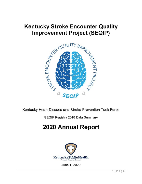 Kentucky Stroke Encounter Quality Improvement Project (SEQIP) Annual Report 2020